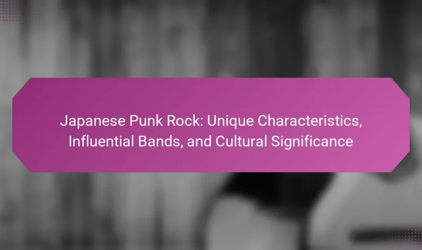 Japanese Punk Rock: Unique Characteristics, Influential Bands, and Cultural Significance
